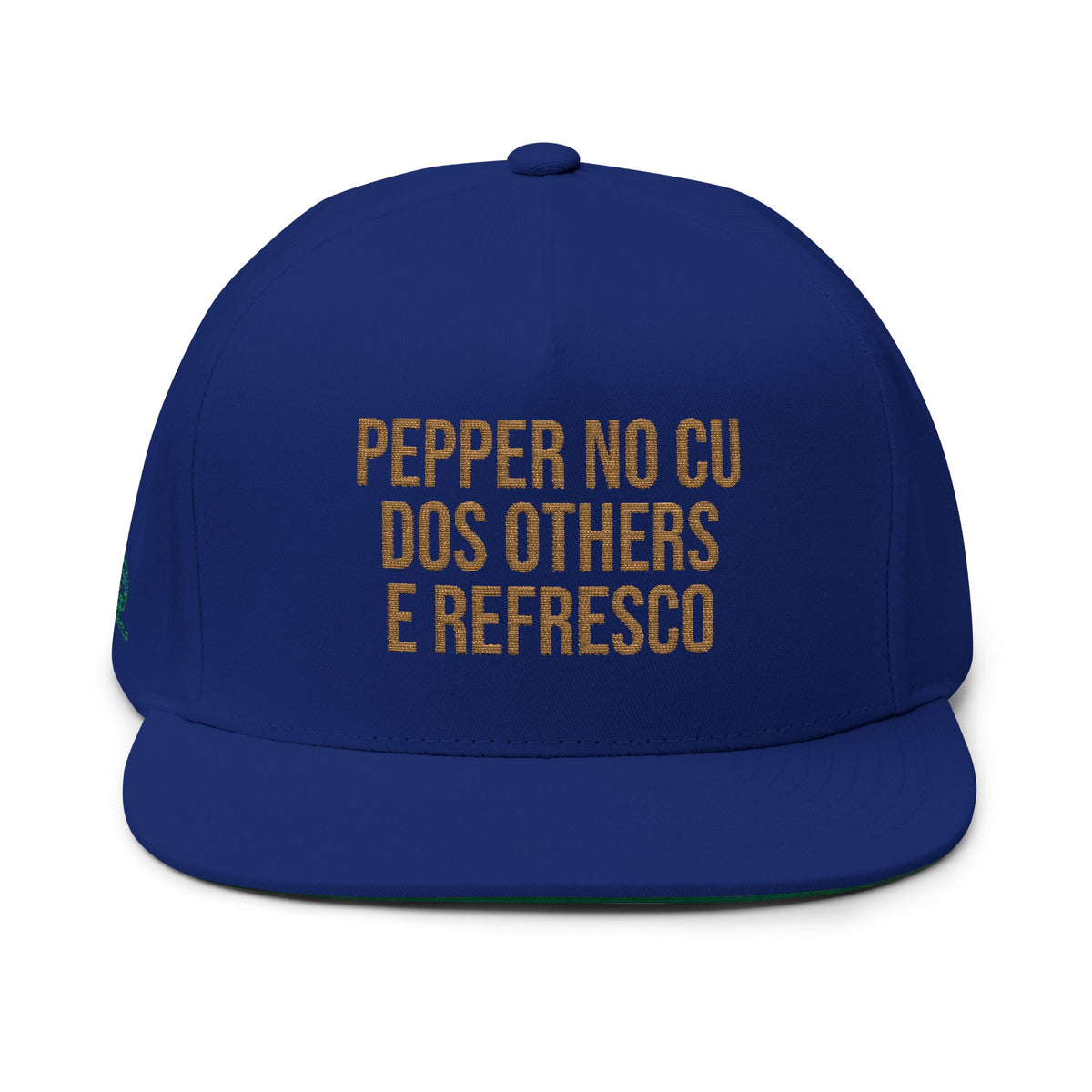 Embroidered Flat Bill Cap — 'PEPPER NO CU DOS OTHERS E REFRESCO' Statement Snapback