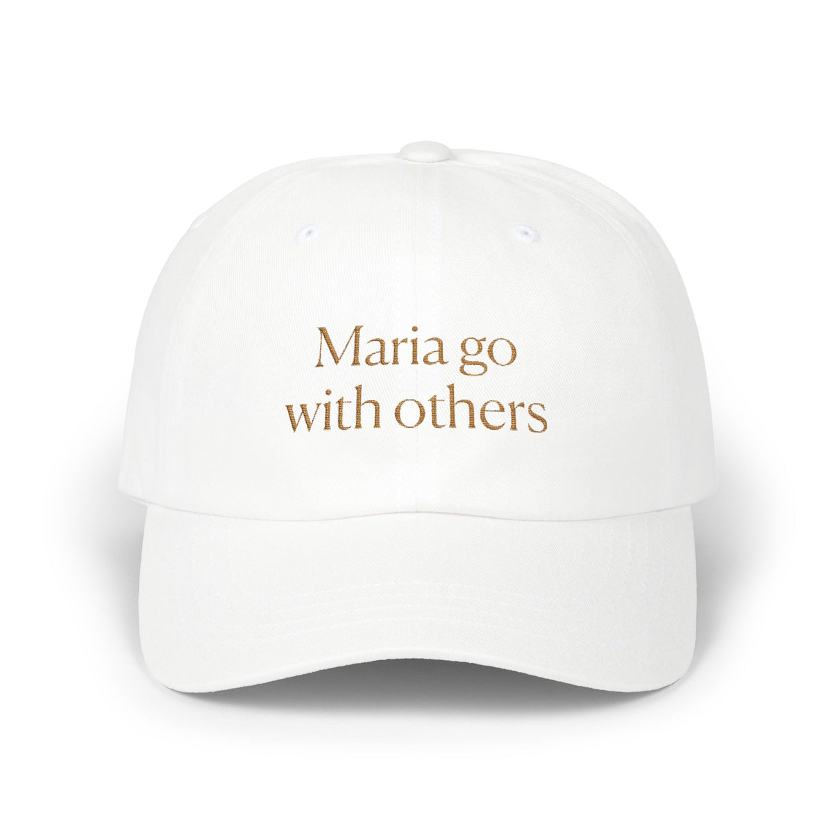 "Maria go with Others" Dad Cap