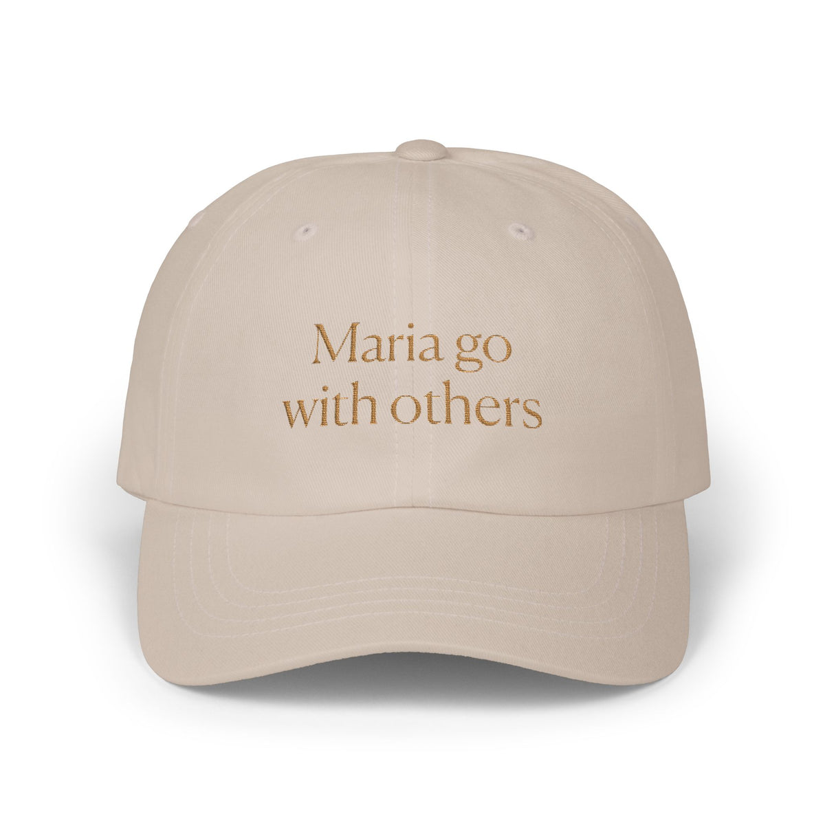 "Maria go with Others" Dad Cap