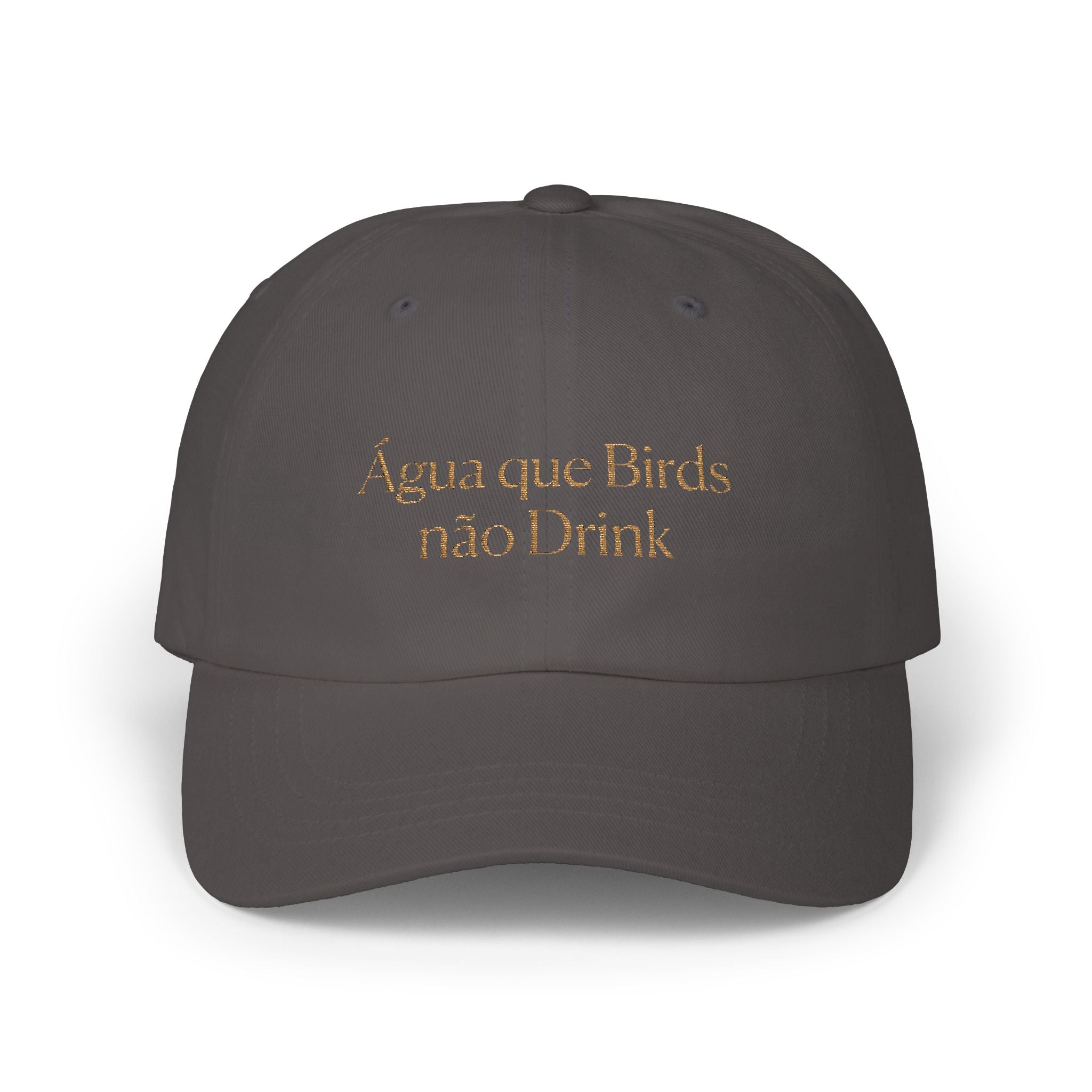 "Água que Birds não Bebe" Dad Cap